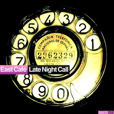 Late Night Call by East Cafe - album cover