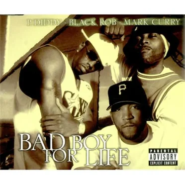Bad Boy for Life