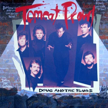 Tomcat Prowl by Doug and the Slugs - album cover