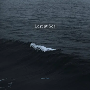 Lost at Sea by Alcon Blue - album cover