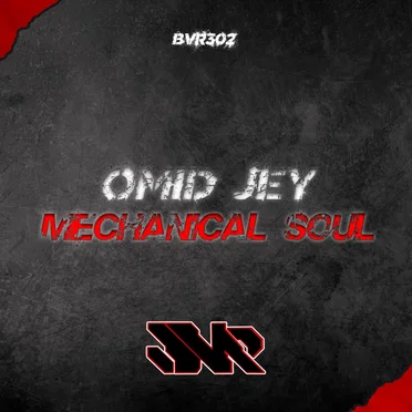 Mechanical Soul by Omid Jey - album cover