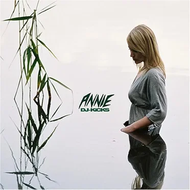 DJ-Kicks: Annie