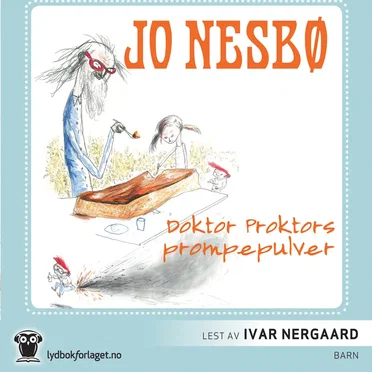 Doktor Proktors prompepulver by Jo Nesbø - album cover