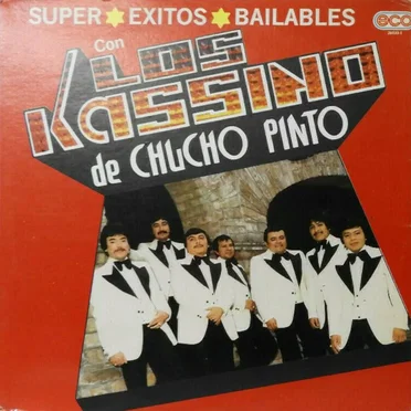 Super éxitos bailables by Los Kassino de Chucho Pinto - album cover