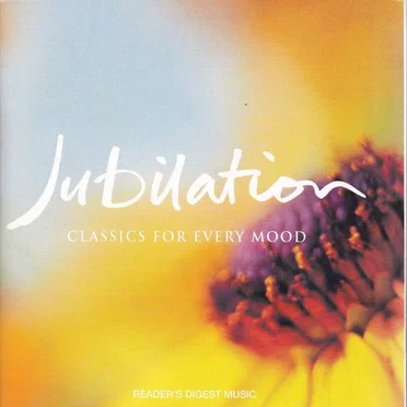 Jubilation: Classics for Every Mood by Various Artists - album cover
