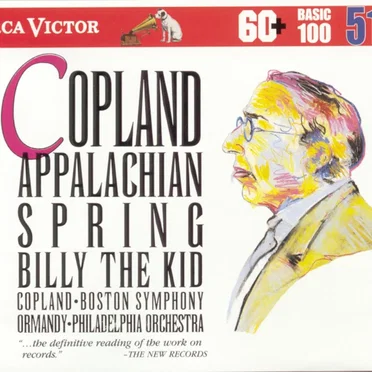 Appalachian Spring / Billy the Kid (RCA Victor Basic 100: Volume 51)