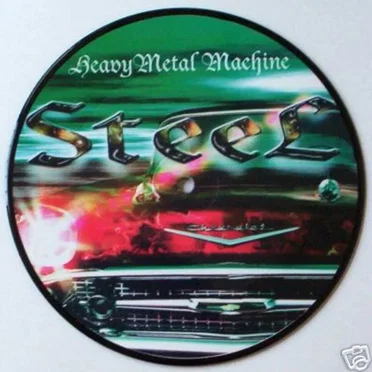 Heavy Metal Machine by Steel - album cover