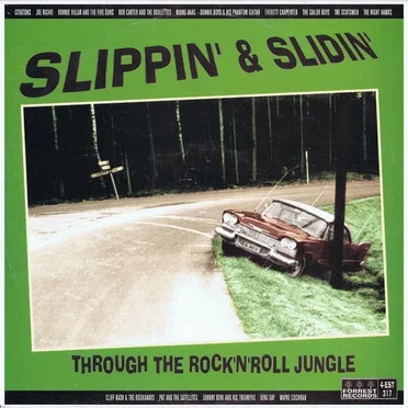 Slippin' & Slidin': Through the Rock 'n' Roll Jungle by Various Artists - album cover