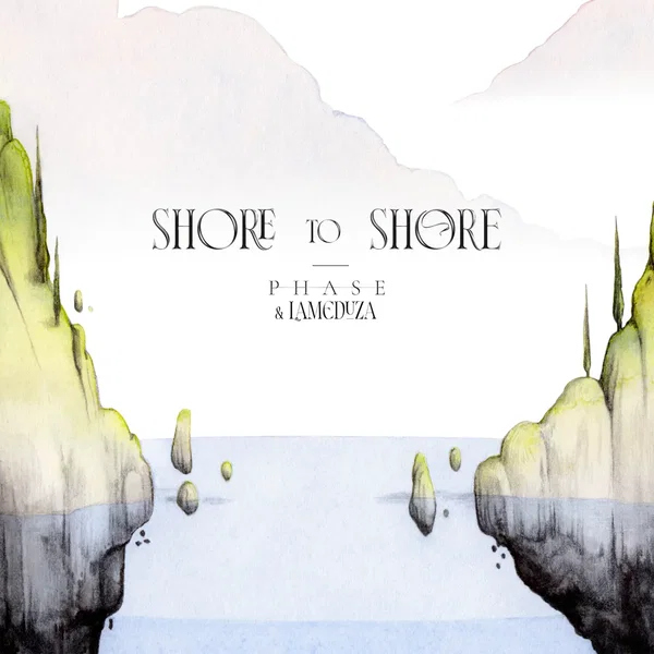 Shore to Shore