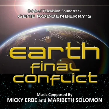 Gene Roddenberry's Earth Final Conflict - Original Television Soundtrack