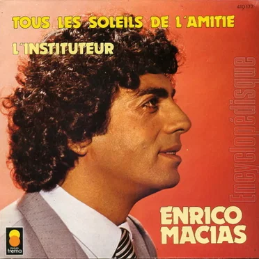 Tous les soleils de l'amitié / L'Instituteur