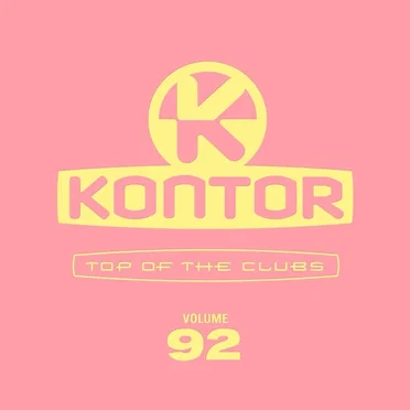 Kontor: Top of the Clubs, Volume 92 by Various Artists - album cover
