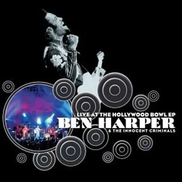 Live at the Hollywood Bowl by Ben Harper & The Innocent Criminals - album cover
