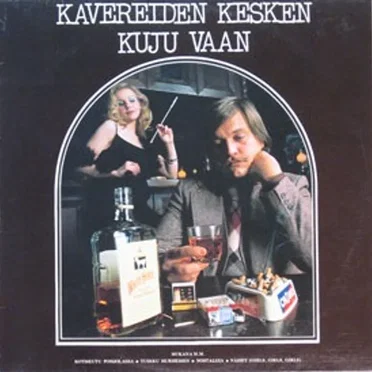 Kavereiden kesken Kuju vaan