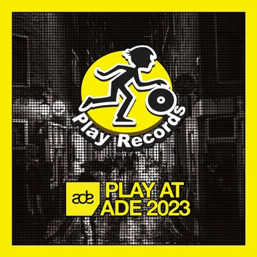 Play at ADE 2023 by Various Artists - album cover