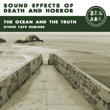The Ocean And The Truth EP by Sound Effects of Death and Horror - album cover