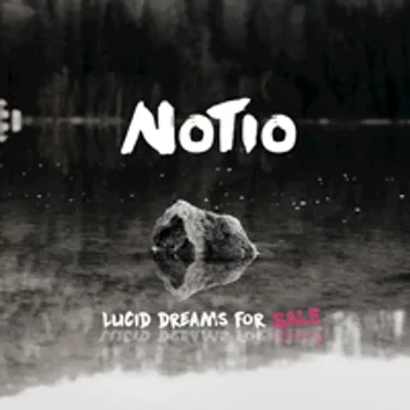 Lucid Dreams for Sale by Notio - album cover