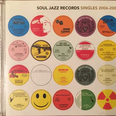 Soul Jazz Records Singles 2006-2007 by Various Artists - album cover