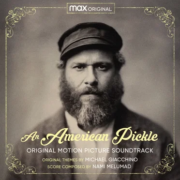 An American Pickle: Original Motion Picture Soundtrack