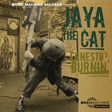 Ernesto's Burning by Jaya the Cat - album cover