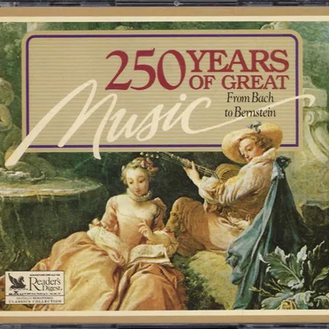 Reader's Digest: 250 Years of Great Music by Various Artists - album cover