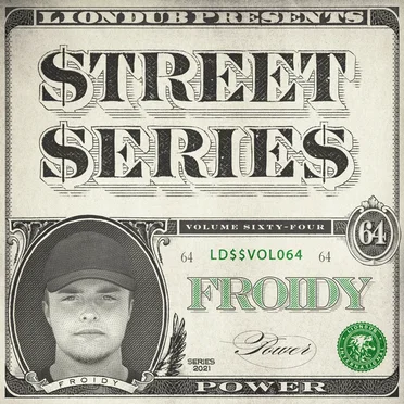 Liondub Street Series, Vol. 64: Power by Froidy - album cover