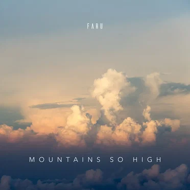 Mountains so high by Faru - album cover