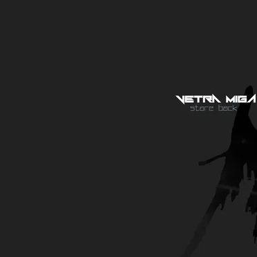 Stare Back by Vetra Miga - album cover