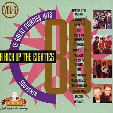 A Kick Up the Eighties, Volume 6: Souvenir by Various Artists - album cover