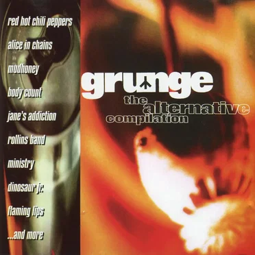 Grunge: The Alternative Compilation by Various Artists - album cover