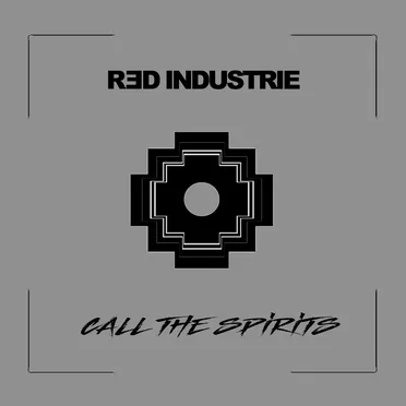 Call The Spirits by redindustrie - album cover