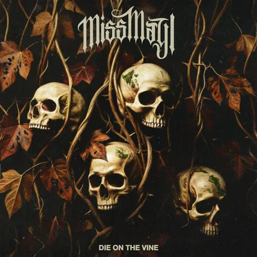 Die on the Vine