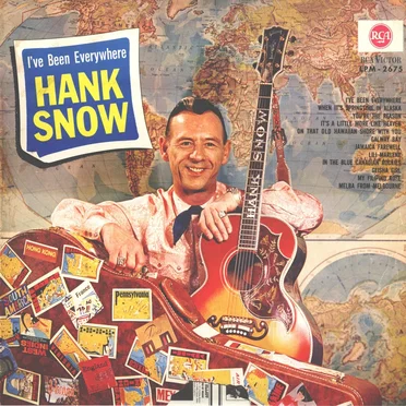 I’ve Been Everywhere