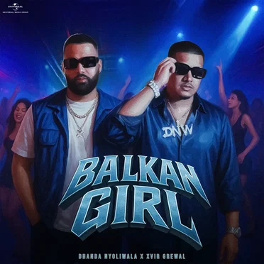 Balkan Girl by Dhanda Nyoliwala - album cover
