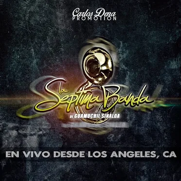 En vivo desde Los Angeles, California by La Séptima Banda - album cover