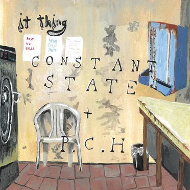 Constant State / P.C.H by It Thing - album cover