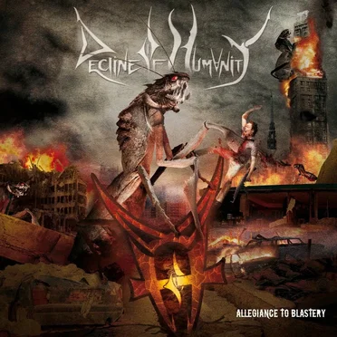 Allegiance to Blastery by Decline of Humanity - album cover