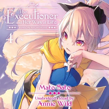 The Executioner and Her Way of Life, Vol. 4: Crimson Nightmare by Mato Sato - album cover