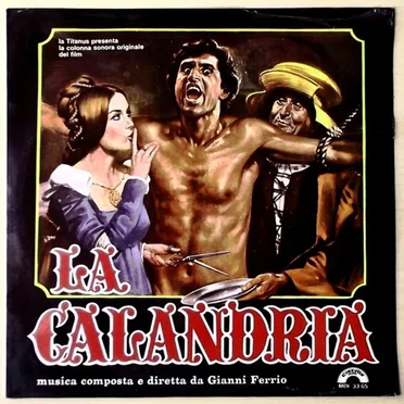 La Calandria (Colonna Sonora Originale)