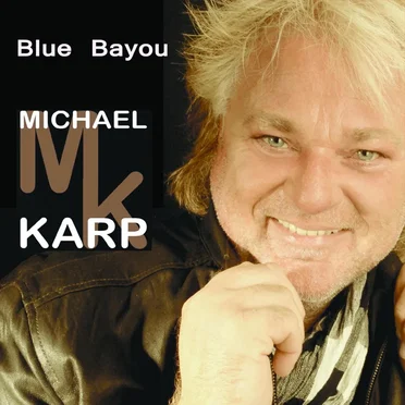 Blue Bayou by Michael Karp - album cover