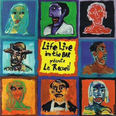 Life Live in the Bar présente Le Recueil by Various Artists - album cover
