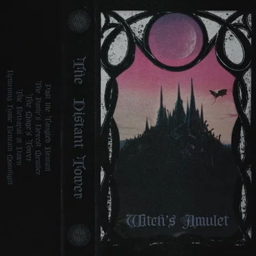 The Distant Tower by Witch's Amulet - album cover