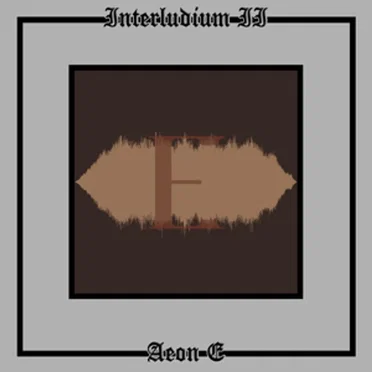 Interludium II: Aeon E by Dreams of Dying Stars - album cover