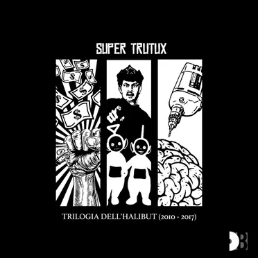 Trilogia dell'Halibut by Super Trutux - album cover