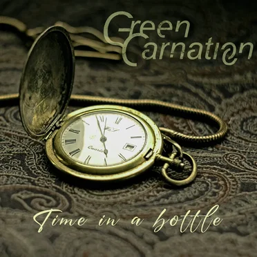 Time in a Bottle by Green Carnation - album cover