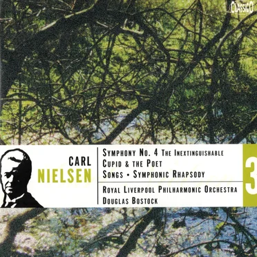 Symphony no. 4 "The Inextinguishable" / Cupid & The Poet / Songs / Symphonic Rhapsody