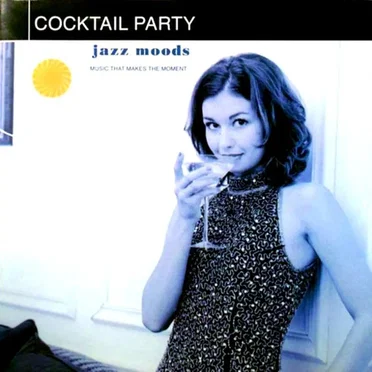Jazz Moods: Cocktail Party by Various Artists - album cover