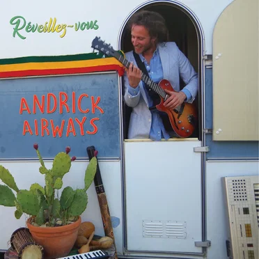 Réveillez‐Vous by Andrick Airways - album cover