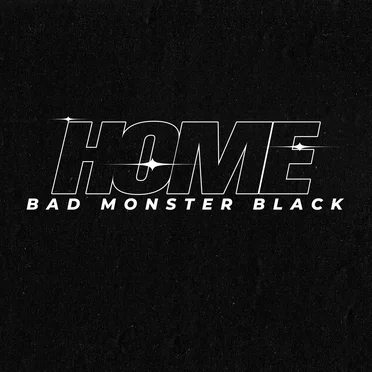 Home by Bad Monster Black - album cover