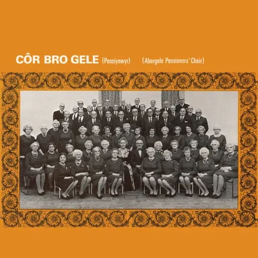Côr Bro Gele (Pensiynwyr)